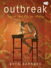 Outbreak! Plagues That Changed History By Bryn Barnard Cover Image