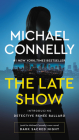 The Late Show By Michael Connelly Cover Image