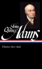 John Quincy Adams: Diaries Vol. 2 1821-1848 (LOA #294) (Library of America Adams Family Collection #6) Cover Image