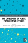 The Challenges of Public Procurement Reforms By Annalisa Castelli, Gustavo Piga, Stéphane Saussier Cover Image