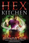 Hex Kitchen By Stephanie Fazio Cover Image