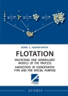 Flotation Multistage and Generalized Models of the Process Harvesters of Ksenofontov Type and for Special Purpose Cover Image