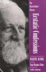 Ecstatic Confessions: The Heart of Mysticism (Martin Buber Library) By Martin Buber, Paul R. Mendes-Flohr (Editor), Esther Cameron (Translator) Cover Image