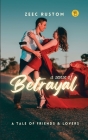 A Sense of Betrayal By Zeec Rustom Cover Image