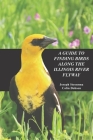A Guide to Finding Birds Along the Illinois River Flyway By Colin Dobson, Joseph T. Steensma Cover Image