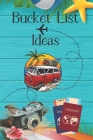 Bucket List Ideas For Young Retired Couples: Inspirational Checklist of Adventures Activities Travel Destinations to Create Your Own Unique Bucket Lis By Bucket List Publishers Cover Image