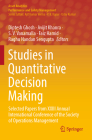 Studies in Quantitative Decision Making: Selected Papers from XXIII Annual International Conference of the Society of Operations Management (Asset Analytics) By Diptesh Ghosh (Editor), Avijit Khanra (Editor), S. V. Vanamalla (Editor) Cover Image