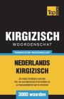 Thematische woordenschat Nederlands-Kirgizisch - 3000 woorden Cover Image