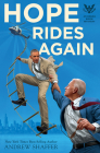 Hope Rides Again: An Obama Biden Mystery (Obama Biden Mysteries #2) By Andrew Shaffer Cover Image
