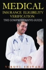 Medical Insurance Eligibility Verification - The Comprehensive Guide Cover Image