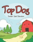 Top Dog By Susan Gail Davison Cover Image