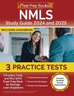 NMLS Study Guide 2024 and 2025: 3 Practice Tests and MLO SAFE Exam Prep Book for Mortgage Loan Originators [Includes Detailed Answer Explanations] By Joshua Rueda Cover Image