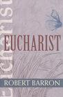 Eucharist (Catholic Spirituality for Adults) Cover Image