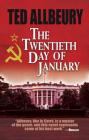 The Twentieth Day of January By Ted Allbeury Cover Image