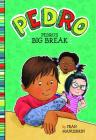 Pedro's Big Break Cover Image