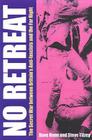 No Retreat: The Secret War Between Britain's Anti-Fascists and the Far Right By Dave Hann, Steve Titzey Cover Image