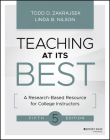 Teaching at Its Best: A Research-Based Resource for College Instructors By Todd D. Zakrajsek, Linda B. Nilson Cover Image