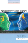 Neuropsychotherapy: How the Neurosciences Inform Effective Psychotherapy (Counseling and Psychotherapy) Cover Image