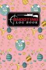 Shooting Log Book: Shooting Log Book For Snipers, Hunters and Weekend Gun Lovers, Shot Recording with Target Diagrams, Cute Space Cover By Moito Publishing Cover Image
