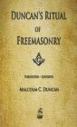 Duncan's Ritual of Freemasonry By Malcolm C. Duncan Cover Image