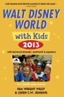 Fodor's Walt Disney World with Kids 2013: with Universal Orlando, SeaWorld & Aquatica By Kim Wright Wiley Cover Image