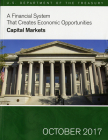A Financial System That Creates Economic Opportunities: Capital Markets: Capital Markets By Steven T. Mnuchin, Craig Phillips, Department of the Treasury (U.S.) (Editor) Cover Image