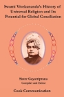 Swami Vivekananda's History of Universal Religion and its Potential for Global Reconciliation By Sister Gayatriprana Cover Image