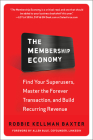 The Membership Economy (Pb) Cover Image