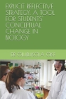 Explicit Reflective Strategy: A Tool for Students' Conceptual Change in Biology Cover Image