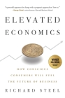 Elevated Economics By Richard Steel Cover Image