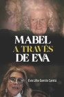 Mabel a través de Eva Cover Image