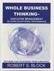 Whole Business Thinking: Executive Management Cover Image