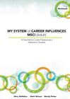 My System of Career Influences Msci (Adult): Workbook By Mary McMahon, Mark Watson, Wendy Patton Cover Image