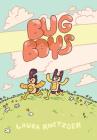 Bug Boys: (A Graphic Novel) Cover Image
