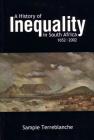 A History of Inequality in South Africa 1652-2002 By Sampie Terreblanche Cover Image