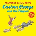 Curious George And The Puppies (with Bonus Stickers And Audio) Cover Image