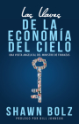 Las Llaves De La Economia Del Cielo: Una Visita Angelical Del Ministro De Finanzas Cover Image