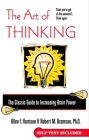 The Art of Thinking: The Classic Guide to Increasing Brain Power By Allen F. Harrison, Robert M. Bramson Cover Image