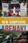 A History of the New Hampshire Abenaki (American Heritage) Cover Image