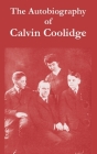 The Autobiography of Calvin Coolidge Cover Image