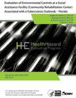 Evaluation of Environmental Controls at a Social Assistance Facility (Community Rehabilitation Center) Associated with a Tuberculosis Outbreak - Flori Cover Image