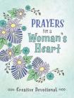 Prayers for a Woman's Heart Creative Devotional Cover Image