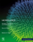 Microfluidics: Modeling, Mechanics and Mathematics (Micro and Nano Technologies) By Bastian E. Rapp Cover Image