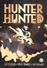 Hunter, Hunted By Gm Jordan, Mick Trimble (Artist) Cover Image