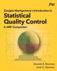 Douglas Montgomery's Introduction to Statistical Quality Control: A JMP Companion Cover Image