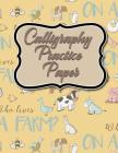 Calligraphy Practice Paper: Calligraphy Guidepaper, Calligraphy Worksheet, Calligraphy Paper With Guidelines, Hand Lettering Worksheets, Cute Farm By Moito Publishing Cover Image