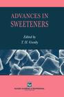Advances in Sweeteners By Trevor H. Grenby Cover Image