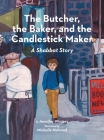 The Butcher, the Baker, and the Candlestick Maker By Jennifer Winters, Michelle Nahmad (Illustrator) Cover Image
