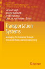Transportation Systems: Managing Performance Through Advanced Maintenance Engineering (Asset Analytics) Cover Image