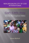 God's Little Army: Salvation Made Simple for Children By Karen McNeil Cover Image